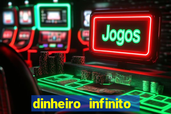 dinheiro infinito fortune tiger